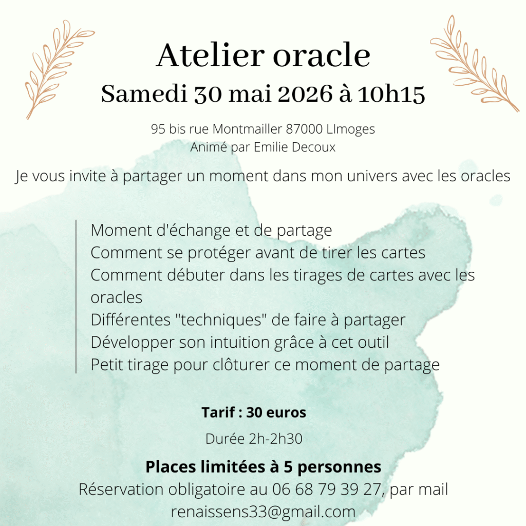 mai 2026, limoges, initiation, atelier, oracle, tirage de carte, échange, énergéticienne, cartomancienne, cartomancie, tarot, renais'sens